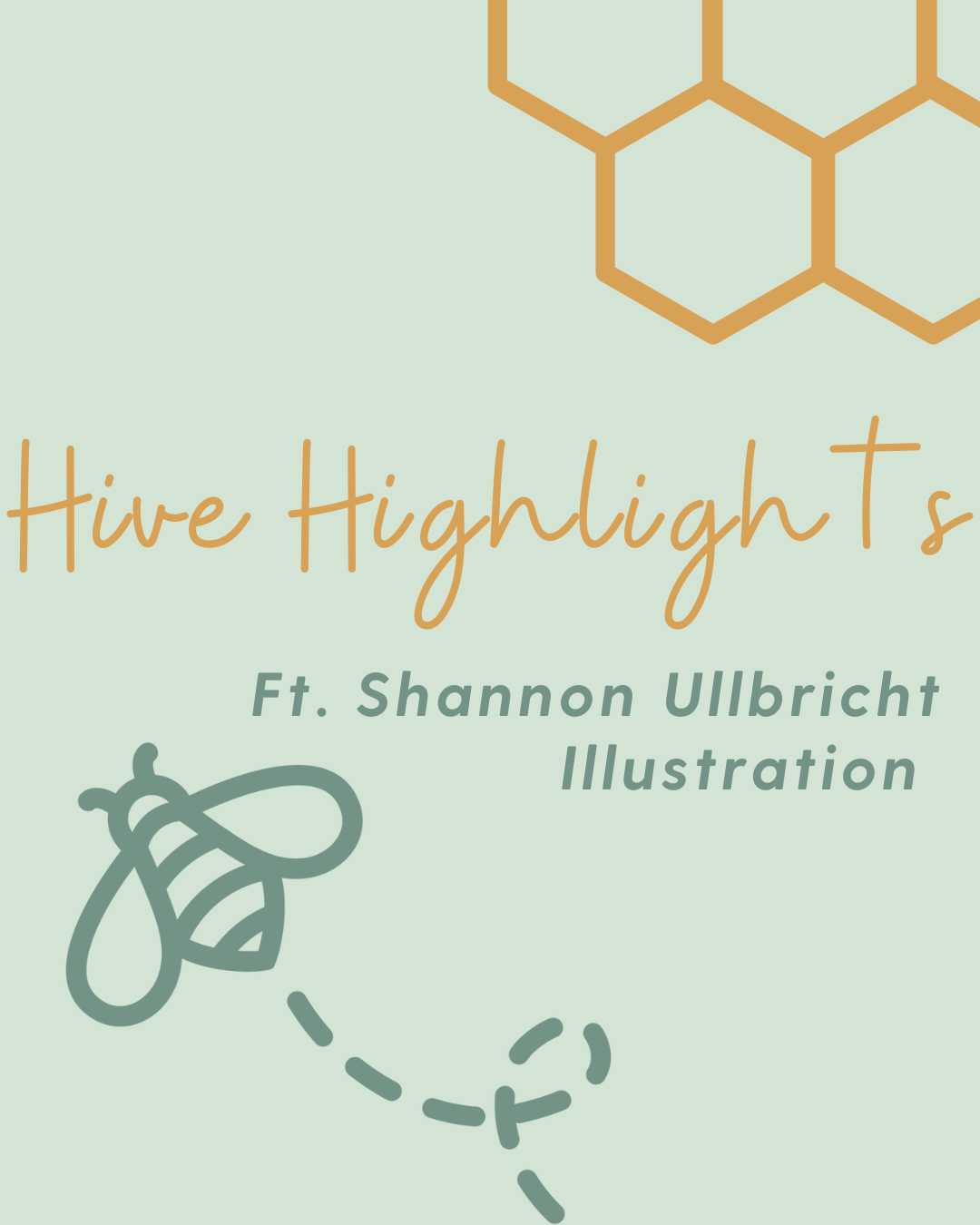 Bee festive hive highlights blog shannon-ullbricht-illustration