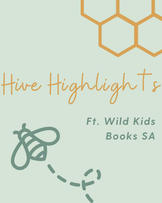 Hive Highlights ft. Wild Kids Book SA Bee Festive