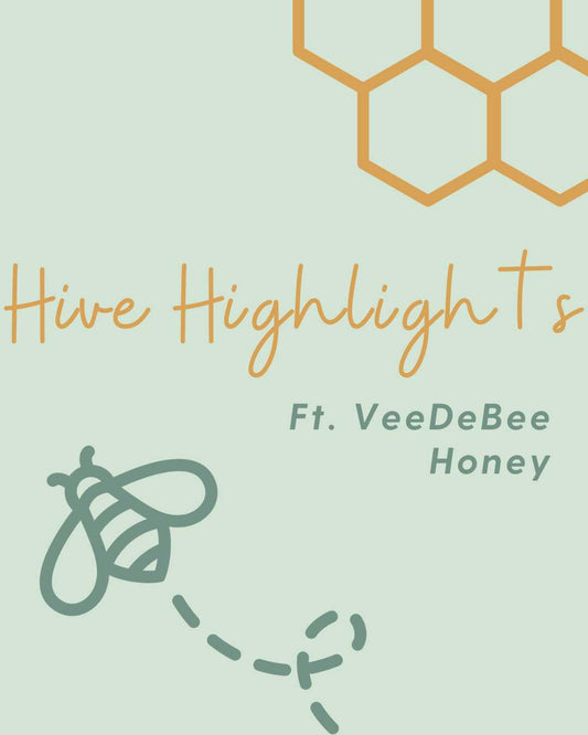Hive Highlights ft. VeeDeBee Honey Bee Festive